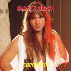 Iron Maiden (UK-1) : Toronto 87